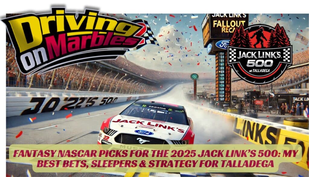ack Link’s 500 Recap Cindric’s Surprise Win, Post-Race Chaos & My Fantasy Fallout-2025
