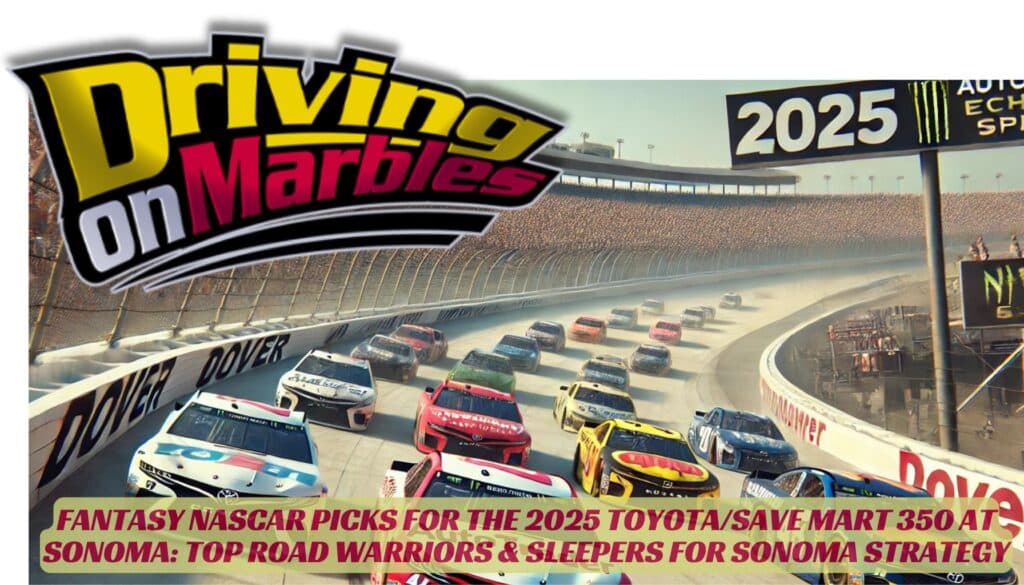 Best Drivers, Sleepers & Dark Horses for Fantasy Lineups at the Monster Mile